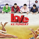 Love Ke Funday (2016) Mp3 Songs